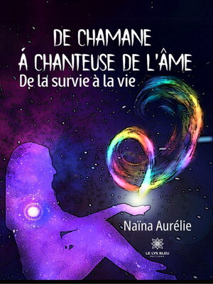 cover image of De chamane à chanteuse de l'âme